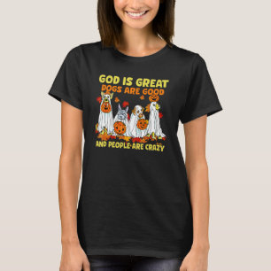 Camiseta Dios Es Grandioso Los Perros Son Buenos Y La Gente
