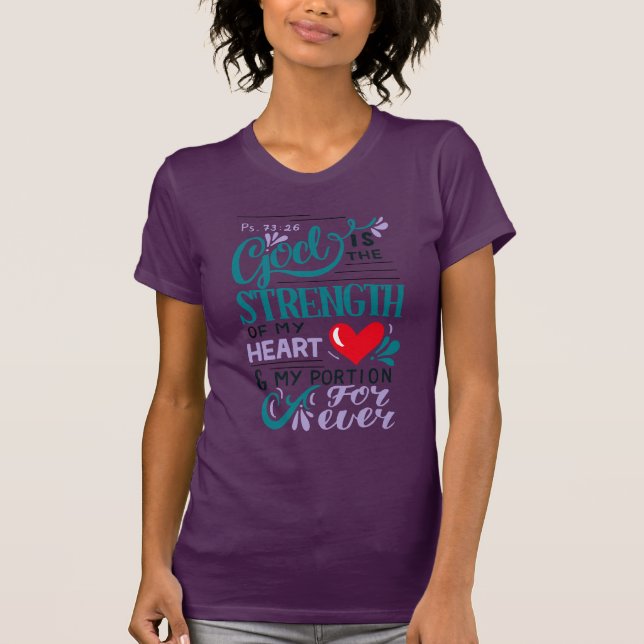 Camiseta Dios es la fuerza de mi corazón, damas (Anverso)
