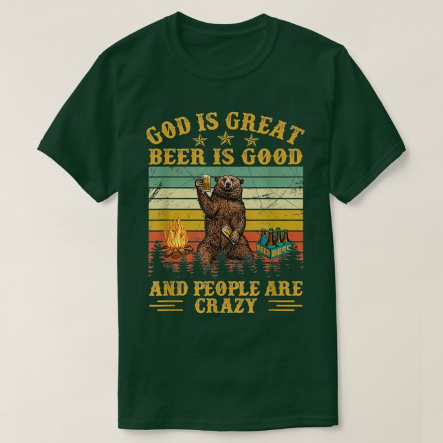 Camiseta Dios Es La Gran Cerveza Es Buena Y La Gente Está L (Diseño del anverso)