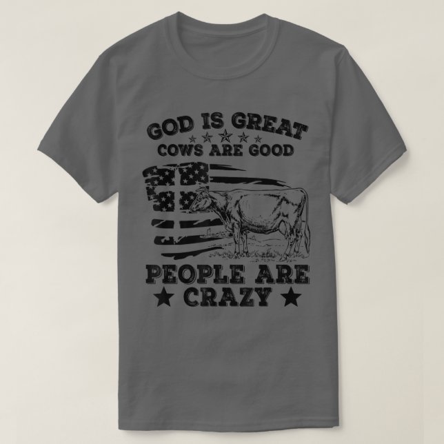 Camiseta Dios es las grandes vacas la gente buena es el apó (Diseño del anverso)