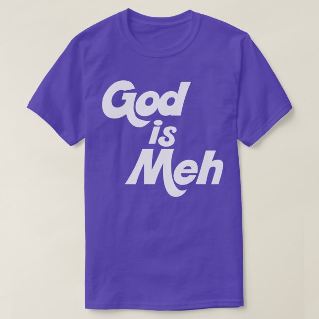 Camiseta Dios es Meh (Diseño del anverso)