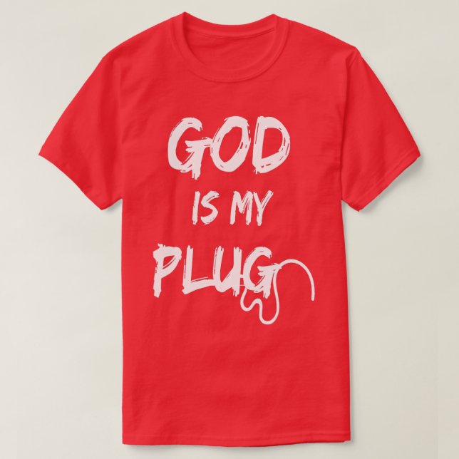 CAMISETA DIOS ES MI PLUG DICIENDO QUE ES LA FUENTE DEL AMOR (Diseño del anverso)