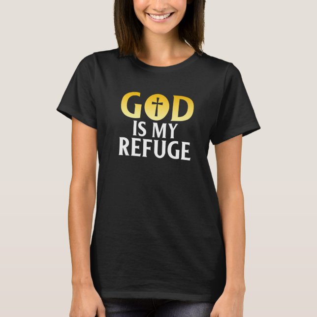 Camiseta Dios es mi refugio religioso (Anverso)