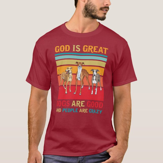 Camiseta Dios es un gran perro y la gente está loca. (Anverso)
