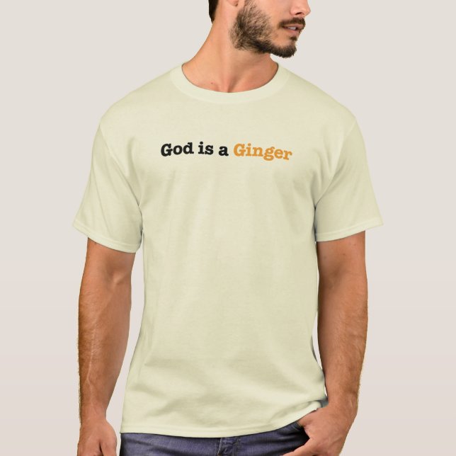 Camiseta Dios es un jengibre (Anverso)