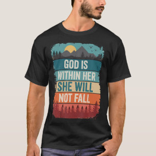 Camiseta Dios Está Dentro De Ella Biblia Salmo 465 Adoració