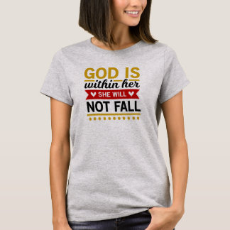 Camiseta Dios está dentro de ella, ella no caerá cristiana