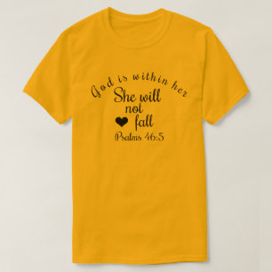 Camiseta Dios está dentro de ella No caerá en la Biblia Uni