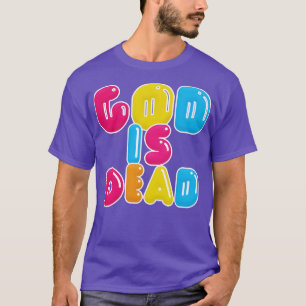 Camiseta Dios está muerto diseño de meme nihilista tipográf