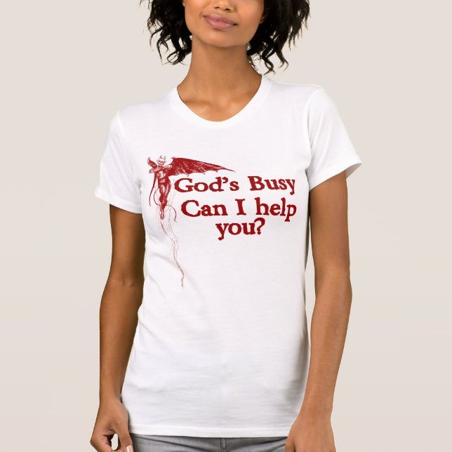 Camiseta Dios está ocupado, puedo ayudarte. (Anverso)