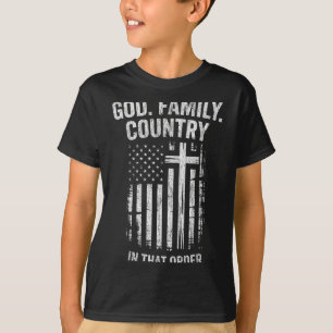 Camiseta Dios familia país en ese orden patriota