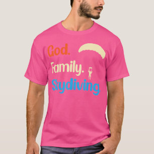 Camiseta Dios Familia Skydiving Parapente Skydiver Skydivin