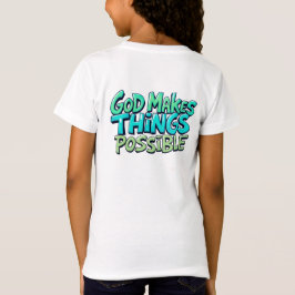 Camiseta Dios hace posibles las cosas