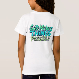 Camiseta Dios hace posibles las cosas