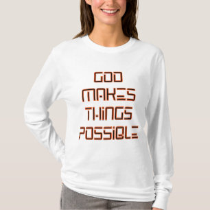 Camiseta Dios hace posibles las cosas para las mujeres