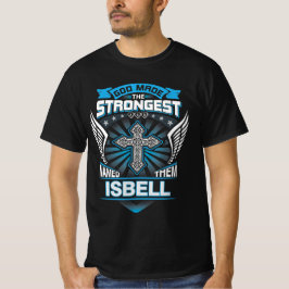 Camiseta Dios Hizo A Los Más Fuertes Y Los Llamó Isbell