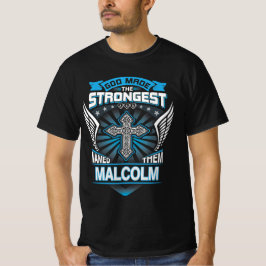 Camiseta Dios Hizo A Los Más Fuertes Y Los Llamó Malcolm