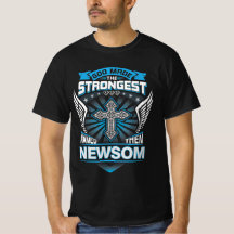 Dios Hizo A Los Más Fuertes Y Los Llamó Newsom