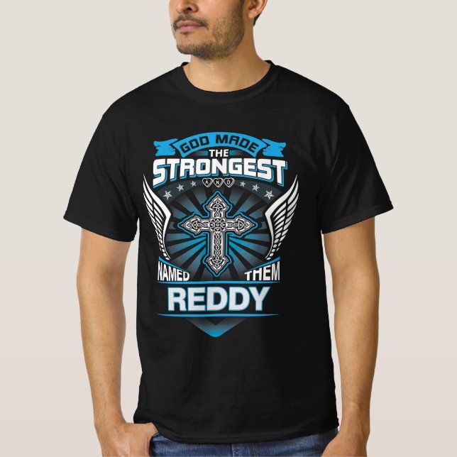 Camiseta Dios Hizo Lo Más Fuerte Y Los Nombró Reddy (Anverso)