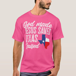 Camiseta Dios hizo que Jesús salvara a Texas levantara el e