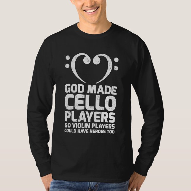 Camiseta Dios Hizo Que Los Jugadores De Cello Fueran Héroes (Anverso)