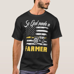 Camiseta Dios hizo un granjero agricultor de tractores de b