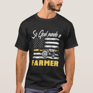 Camiseta Dios hizo un granjero agricultor de tractores de b