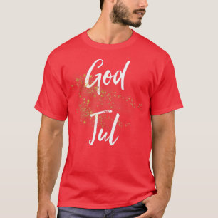 Camiseta Dios Jul