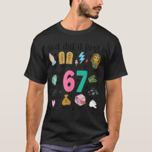 Camiseta Dios lo hizo primero Cristiano 6 7 Meme Seis Siete