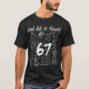Camiseta Dios lo hizo primero divertido cristiano 6 7 seis