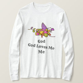 Camiseta Dios me ama a mí como Shirt