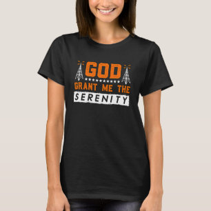 Camiseta Dios Me Conceda La Serenidad Del Operador De Radio