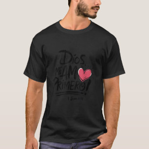 Camiseta Dios me digo primero