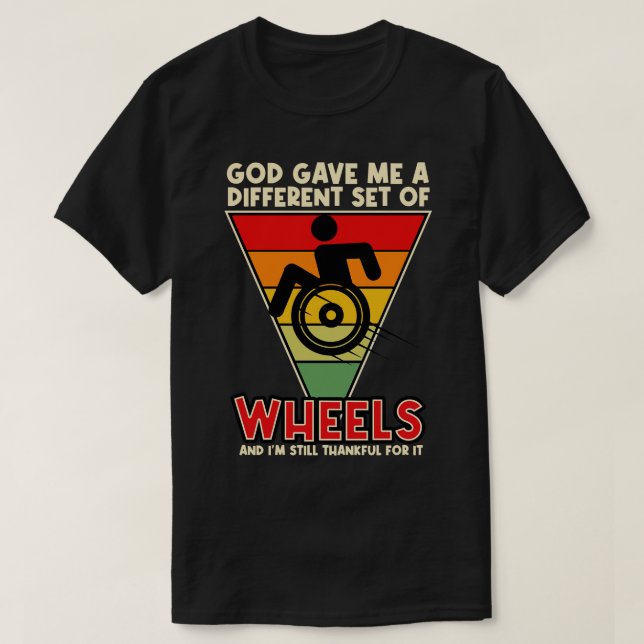 Camiseta Dios Me Dio Un Conjunto Diferente De Ruedas Y Toda (Diseño del anverso)