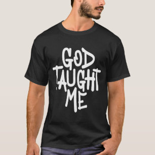 Camiseta Dios me enseñó a ser testigo cristiano