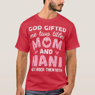 Camiseta Dios Me Regaló Dos Títulos Mamá Y Leopardo Rosa Na