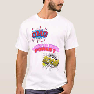 Camiseta ¡Dios mío, cuál es tu poder?