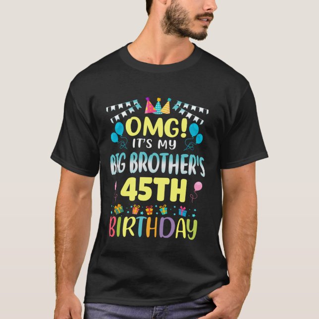 Camiseta Dios mío, es el cumpleaños número 45 de mi hermano (Anverso)