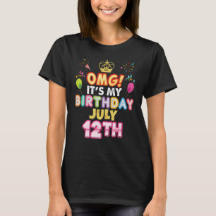 Camiseta Dios mío es mi cumpleaños 12 de julio 12 feliz Ki