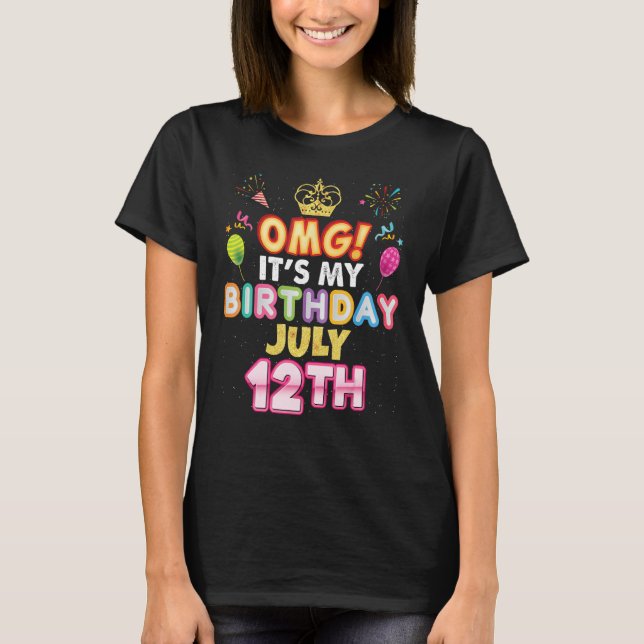 Camiseta Dios mío es mi cumpleaños 12 de julio 12 feliz Ki (Anverso)