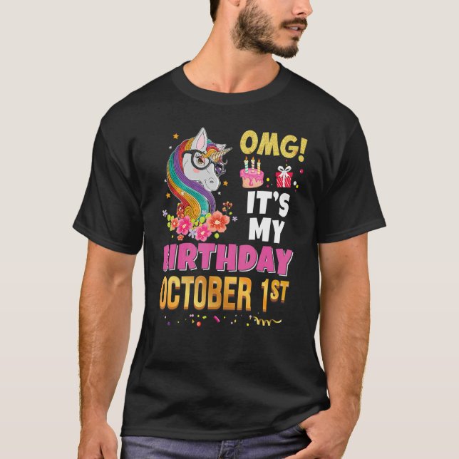 Camiseta Dios mío, es mi cumpleaños, 1 de octubre unicornio (Anverso)