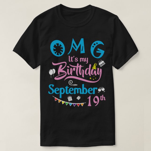 Camiseta Dios mío es mi cumpleaños el 19 de setiembre Feliz (Diseño del anverso)
