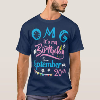 Camiseta Dios mío es mi cumpleaños el 20 de setiembre feliz