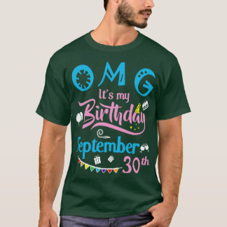 Camiseta Dios mío es mi cumpleaños el 30 de setiembre Feliz