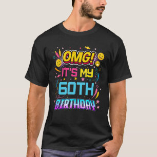 Camiseta Dios mío, es mi fiesta de cumpleaños número 60 año