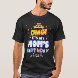 Camiseta Dios mío, es mi mamá cumpleaños feliz Fiesta del D