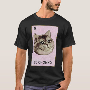 Camiseta Dios Mio Oh Lord Chonk El Chonko Meme de Gato Mexi