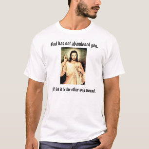 Camiseta Dios no le ha abandonado., no deja i…