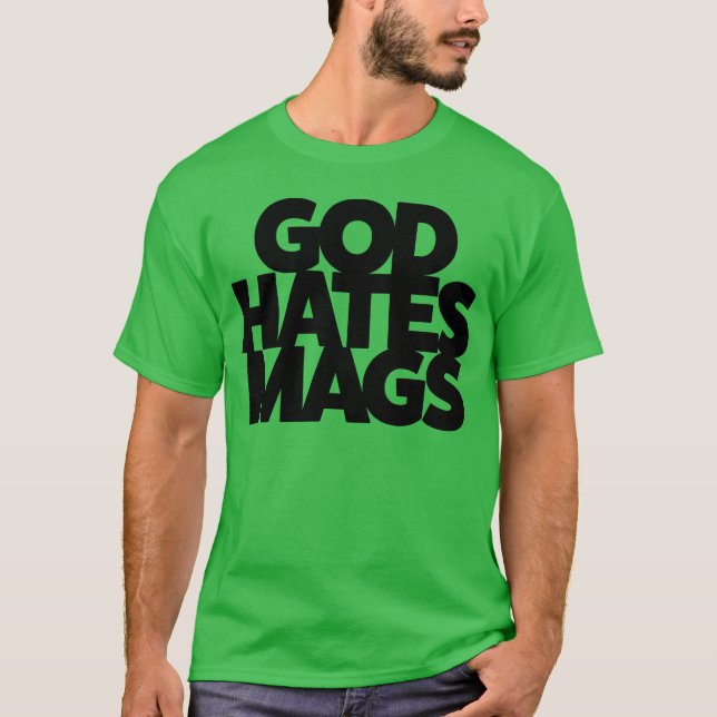 Camiseta Dios Odia a la chica de Mags (Anverso)
