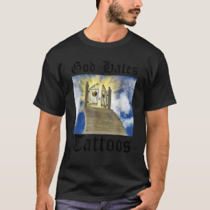 Camiseta Dios odia a los tatuajes cristianos
